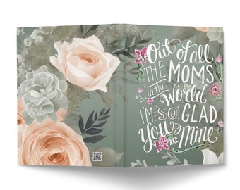 Floral Mother's Day Journal, Hardcover Notebook with Roses, Out of All the Moms Quote, Elegant Writing Diary, Gift for Mom