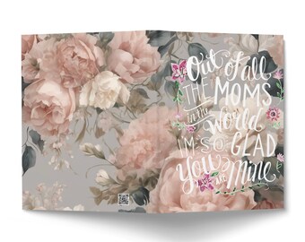 Floral Hardcover Journal Out of all the moms Quote, Gift for Mother, Lined Pages Notebook for Writing, Elegant Pink Flowers