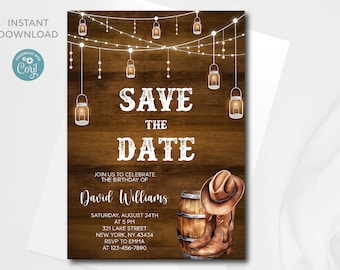 May include: A rustic wood background with string lights and mason jars. The text "Save the Date" is written in white with a distressed look. The text "Join us to celebrate the birthday of David Williams" is written in white. The date, time, location, and RSVP information are listed below. A brown cowboy hat and boots are at the bottom of the image.