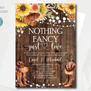 May include: Rustic wedding invitation with a wood background, sunflowers, and string lights. The text reads "Nothing Fancy just love" and includes the couple's names, date, time, and location.