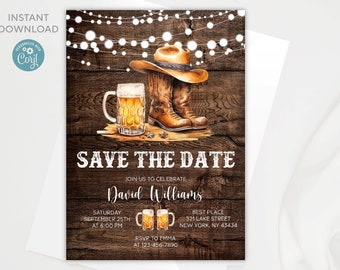 May include: A rustic save the date invitation with a woodgrain background. The invitation features a pair of brown cowboy boots with a cowboy hat, a glass of beer, and string lights. The text reads "Save the Date" and "Join us to celebrate David Williams". The date, time, and location are also included.