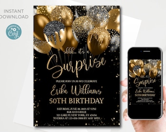 May include: Black and gold birthday party invitation with a surprise theme. The invitation features a black background with gold glitter and balloons. The text on the invitation reads "Shhh... it's a surprise" and "Erika Williams 50th Birthday".