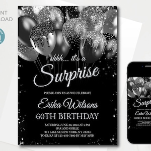 Surprise 60th Birthday Invitation: Black Silver Glitter Balloons (Editable Digital Template)