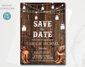 May include: Rustic save the date card with a woodgrain background, string lights, mason jars, and cowboy boots. The text reads "Save the Date" for the wedding of Carol & Michael, Saturday, 08.05.2027, 321 Lake Street, New York, NY 43434. Invitation and full details to follow.