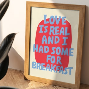 Maximalist, Vivid Pink Colourful 'Love is Real' Typography Poster, Funky Art, INSTANT Digital Wall Art , Gustaf Westman, Eclectic Home Decor