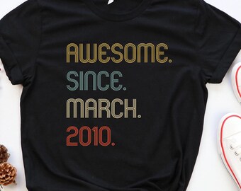 Awesome Since 2010 Shirt, 15th Birthday Gift Tshirt for Him, 15th Birthday Idea,15th Birthday Gift for Girl/Boy, Customized Bday Sweatshirts