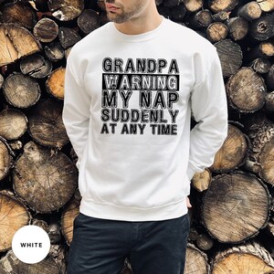 Father&#39;s Day Sweatshirt For Grandpa, Grandfather Birthday Gift T Shirt, Funny Mens Sarcastic Tshirt, Papa Sweater, Gifts For New Grandpa Him