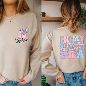 Personalized In My Official Teenager Era Sweatshirt, Girls 13th Birthday Gift Tshirt, Thirteen Birthday T Shirt, Teenager 13 Sweater,ToteBag