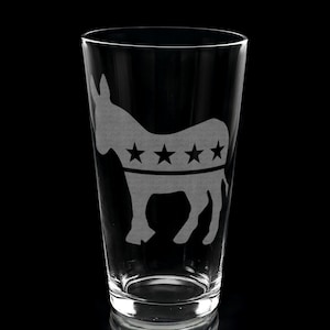 DEMOCRAT EMBLEM Engraved Pint Glass | 16oz Rim Tempered | Symbol of Progress Donkey | Great Gift Idea!