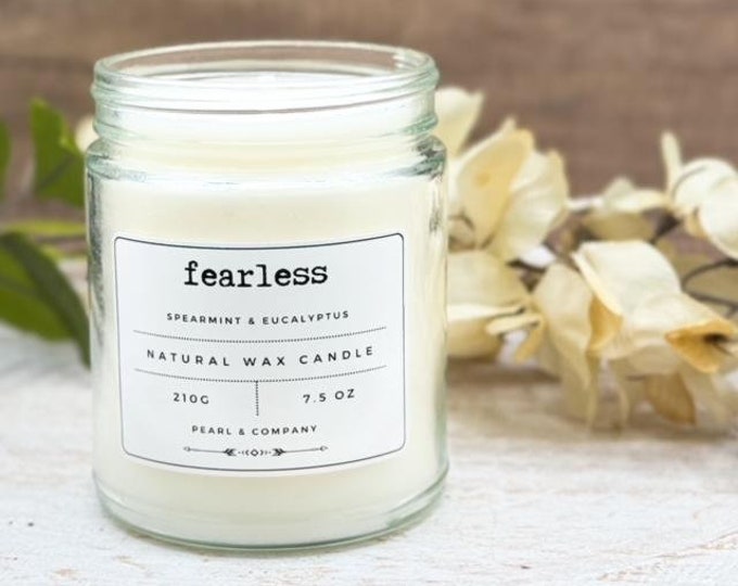 Fearless 'Spearmint and Eucalyptus' - Aromatherapy Candle - Hand poured natural candles