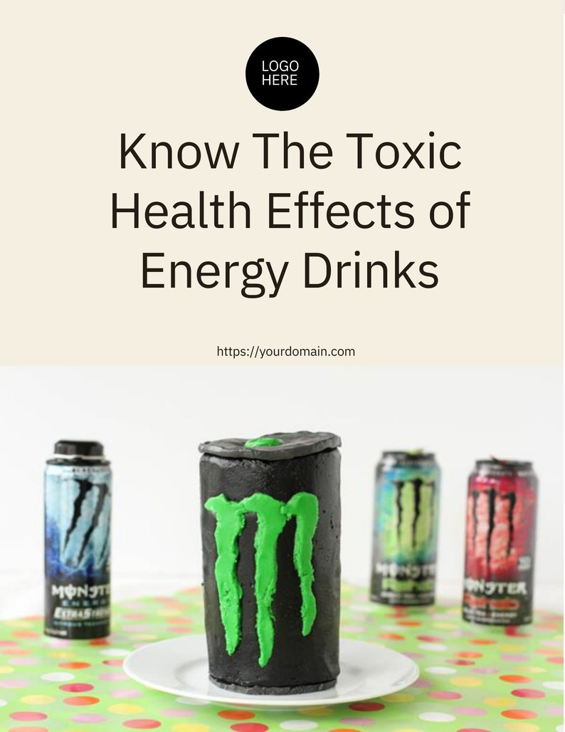Know the Toxic Health Effects of Energy Drinks Etsy UK