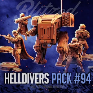 May include: A digitally rendered image featuring miniature figurines and a large mech. The figurines are dressed in military-style uniforms and are holding weapons. The text "HELLDIVERS PACK #94" is displayed at the bottom.