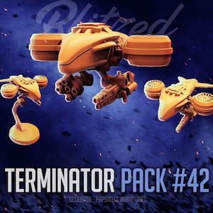 May include: A set of three gold-coloured, futuristic, sci-fi style miniature spaceships. The spaceships are on a blue background with a black and orange nebula effect. The text "TERMINATOR PACK #42" is at the bottom of the image.