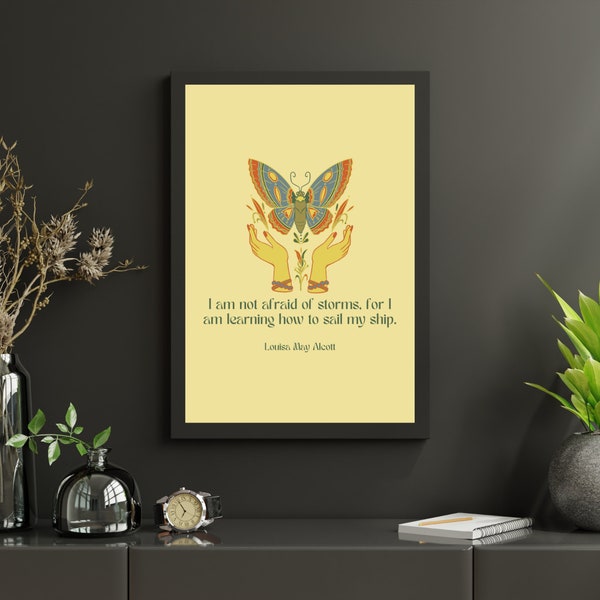 Inspirational, Louisa May Alcott "I Am Not Afraid of Storms" Wall Art, Digital Print, Little Women Literary Decor, Art Nouveau, Butterfly