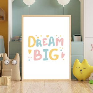 Dream Big I Am Enough Wall Art Digital Print Soft Color Bubbly Fun For Good and Positive Vibes