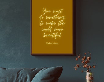 Barbara Cooney Quote Miss Rumphius You Must Do Something to Make the World More Beautiful Digital Print Wall or Frame Art