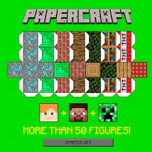 Può includere: Su sfondo verde, il testo "PAPERCRAFT" sovrasta modelli di papercraft. I modelli includono disegni di diamanti, smeraldi, mattoni, legno e blocchi di TNT. Sotto, ci sono volti di personaggi e il testo "MORE THAN 50 FIGURES!" e "STARTER SET."