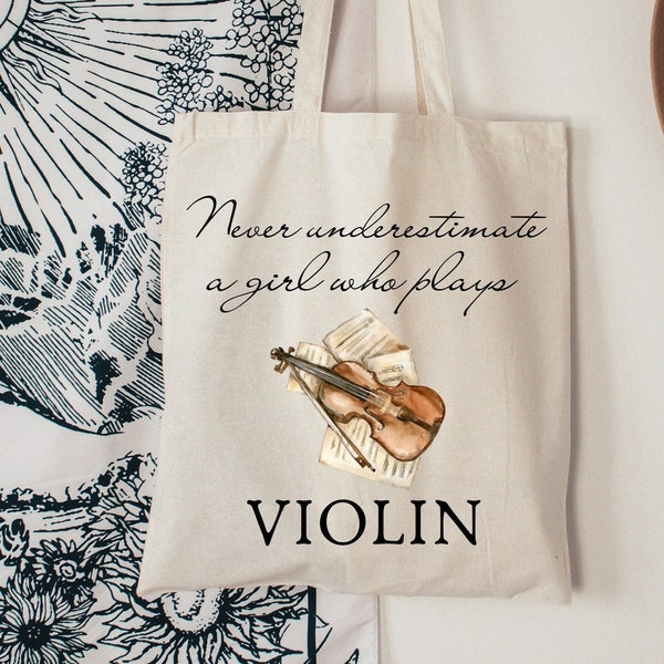 Never Underestimate A Girl Who Plays Violin Tote Bag, Music Lover Gift, Music Lover Tote Bag, Cotton Canvas Tote Bag, Zippered Tote Bag