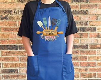 Choose Your Weapon Chef Apron, Funny Kitchen Apron