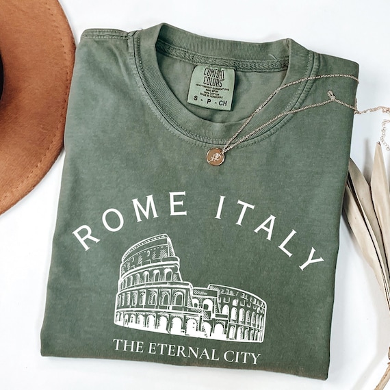 Comfort Colors Rome Italy Shirt: Eternal City Souvenir