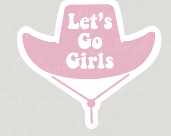 Let’s go girls svg