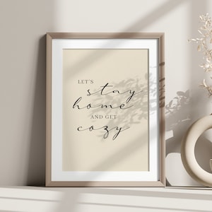 Let&#39;s Stay Home druckbare Wandkunst, Homebody Zitat, Kalligraphie, Typographie, Beige Dekor, Schlafzimmer Kunst, Wohnzimmer Kunst, sofortiger Download