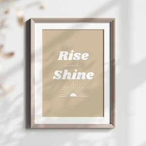 Rise and Shine druckbare Wandkunst, Morgen Zitat, Schriftzug, Typografie Zeichen, beige Dekor, Schlafzimmer Wandkunst, Gästezimmer, sofort Download