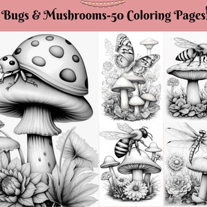 May include: Black and white coloring pages featuring bugs and mushrooms. The pages include a ladybug on a mushroom, a butterfly on mushrooms, a bee on a mushroom, and a dragonfly on a mushroom.