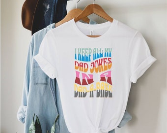 Guardo todos los chistes de mi papá en una camisa Dad-A-Base, nueva camisa de papá, camisa de papá, camisa de papá, camisa del día del padre, mejor camisa de papá, regalo para papá