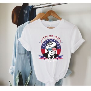 Let&#39;s Do This Patriotic Gifts, Trump Shirt, Pro Trump Shirt, Pro America Shirt, Republican Shirt, Patriotic Shirt, Anti-Biden, Unisex Tee