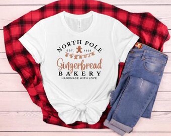North Pole Gingerbread Bakery Handmade With Love Tshirt, Comfort Colors Christmas Shirt, Christmas Bakery Holiday Tee, Matching Family Gift