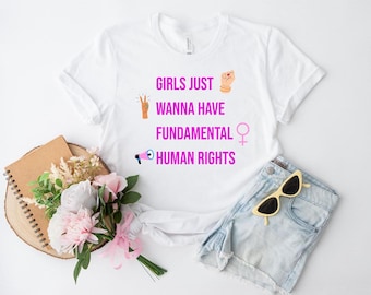 Feminist Shirt Unisex Jersey Short Sleeve Tee, Girls Just Wanna Have Fundamental Human Rights, Fun Gift, Women Rights Tee, Girl Power Shirt