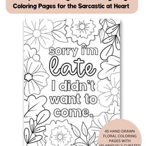 Sassy Florals Digital/Printable Coloring Book: Coloring Pages For The Sarcastic at Heart