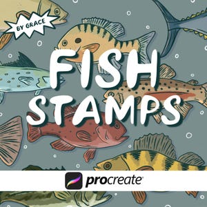 May include: A digital illustration featuring various fish species in shades of yellow, brown, red, and blue against a gray background with bubbles. The text reads BY GRACE, FISH STAMPS, and procreate. The fish are depicted in a hand-drawn style.