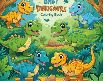 Pode incluir: Ilustração colorida de um "Baby Dinosaurs Coloring Book" com vários dinossauros de desenho animado em um ambiente verde exuberante. Os dinossauros são de várias cores, incluindo amarelo, verde e azul, com expressões amigáveis. O título do livro está em negrito.
