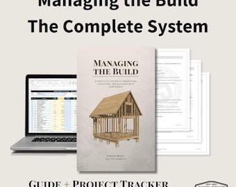 Managing the Build — Complete Owner-Builder System with Project Manual - Guide + Tracker + Scope Sheets