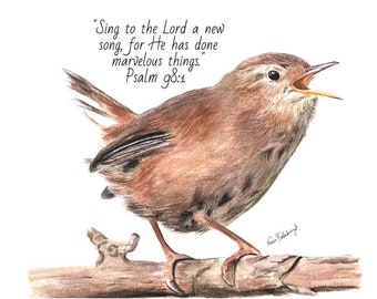 Wren Watercolor Painting Print, Blank Greeting Card, or Refrigerator Magnet with Psalm 98:1; Woodland Home Decoration; Wildlife Wall Art
