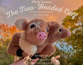 Misty Summer, The Two-Headed Calf Plushie Crochet Pattern