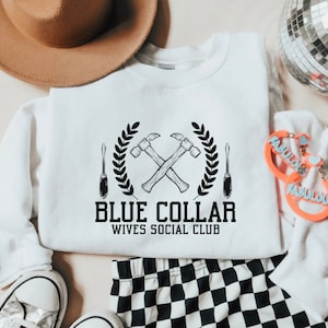 Blue Collar Wives Social Club DTF Transfer, Ready to Press DTF Transfers - Direct to Film Transfers - DTF Print - Western