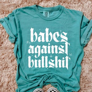 Babes Against Bullshit DTF Transfer, Ready to Press DTF Transfers - Direct to Film Transfers - DTF Print - Western