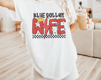 Blue Collar Wife DTF Transfer, Ready to Press DTF Transfers - Direct to Film Transfers - DTF Print - Western