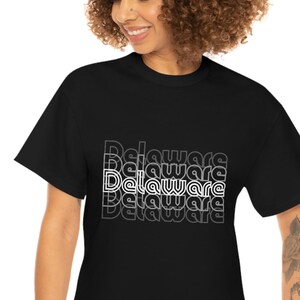 Delaware Unisex Graphic T-Shirt, Trendy Delaware Shirt, Gift for Her or Him