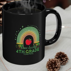 One Lucky Teacher Mug, St Patricks Teacher Coffee Cup, 4th Grade Teacher, Saint Patrick&#39;s Day, St. Patty&#39;s Day, Shamrocks, Irish