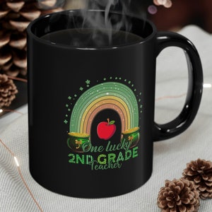One Lucky Teacher Mug, St Patricks Teacher Coffee Cup, 2nd Grade Teacher, Saint Patrick&#39;s Day, St. Patty&#39;s Day, Shamrocks, Irish