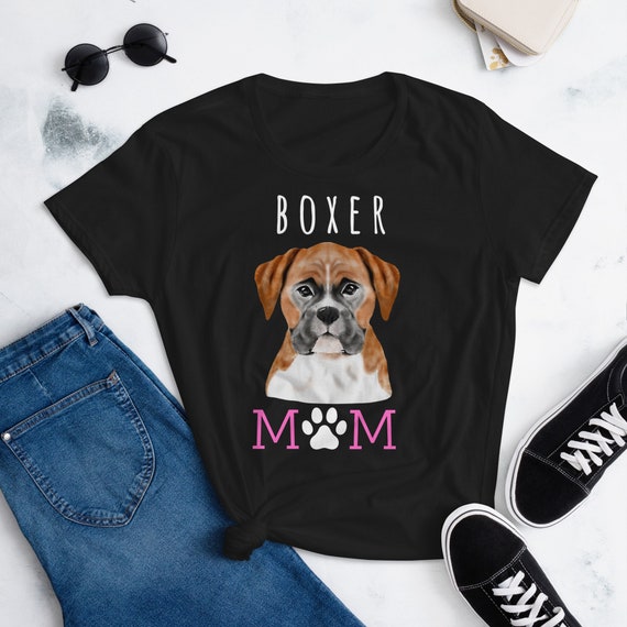 Womens Boxer Mom Tshirt For Boxer Lovers Womens Boxer Mom Tshirt For Boxer Lovers