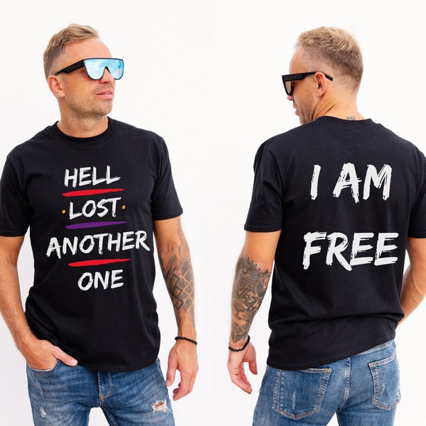 Hell Lost Another One I Am Free Tshirt Trendy Christian Streetwear Apparel Gift For Husband Saved T-shirt I Thank God Saves Breaking Chains
