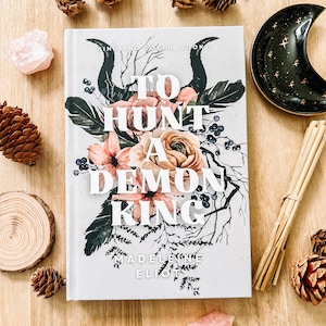 Signed Book - To Hunt a Demon King