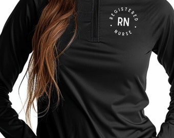 Nurse RN Jacket, Nurse Quarter Zip, Registered Nurse Sweatshirt, Registered Nurse Sweat, RN Jackets, RN Grad, Cardiac Nurse Long Sleeve