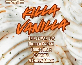 Killa Vanilla - Beard Oil, Beard Butter or Cologne