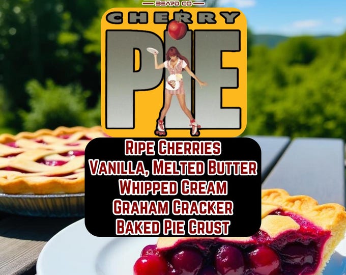 Cherry Pie - Beard Oil, Beard Butter, or Cologne